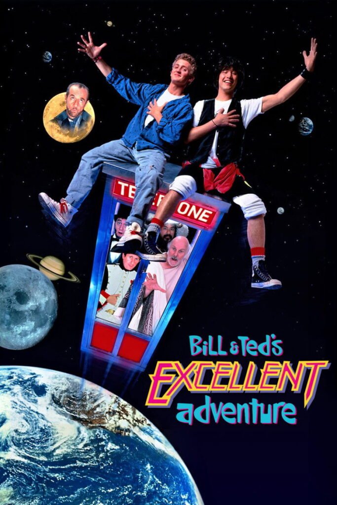 Bill & Ted’s Excellent Adventure poster