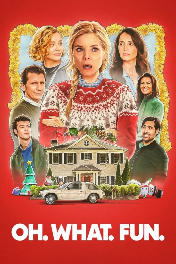 Oh. What. Fun. poster