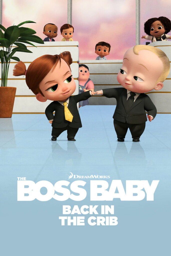 The Boss Baby: Back in the Crib poster