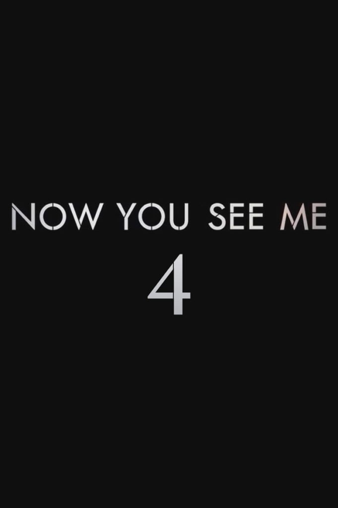 Now You See Me 4 poster