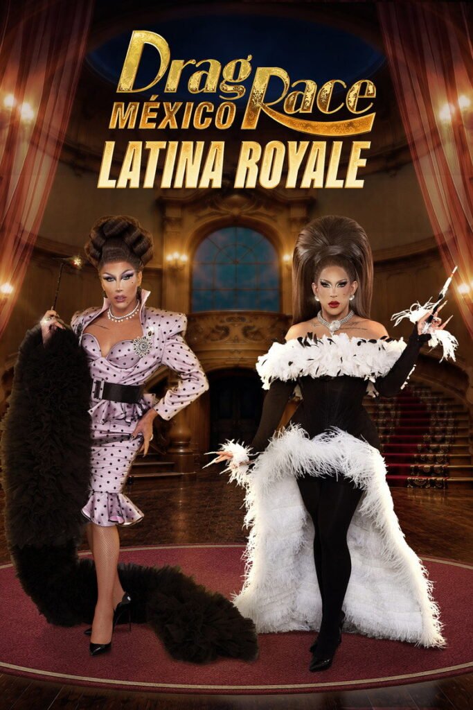Drag Race México: Latina Royale poster