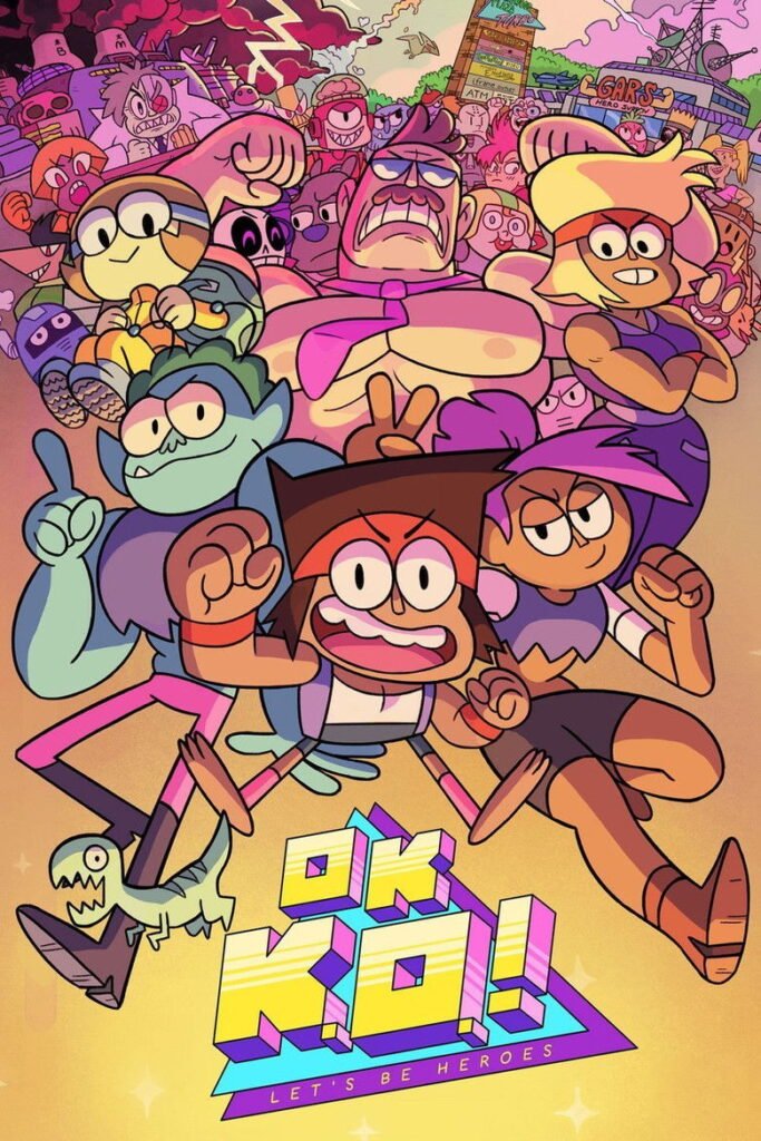 OK K.O.! Let’s Be Heroes poster
