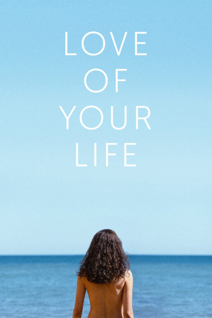 Love of Your Life poster