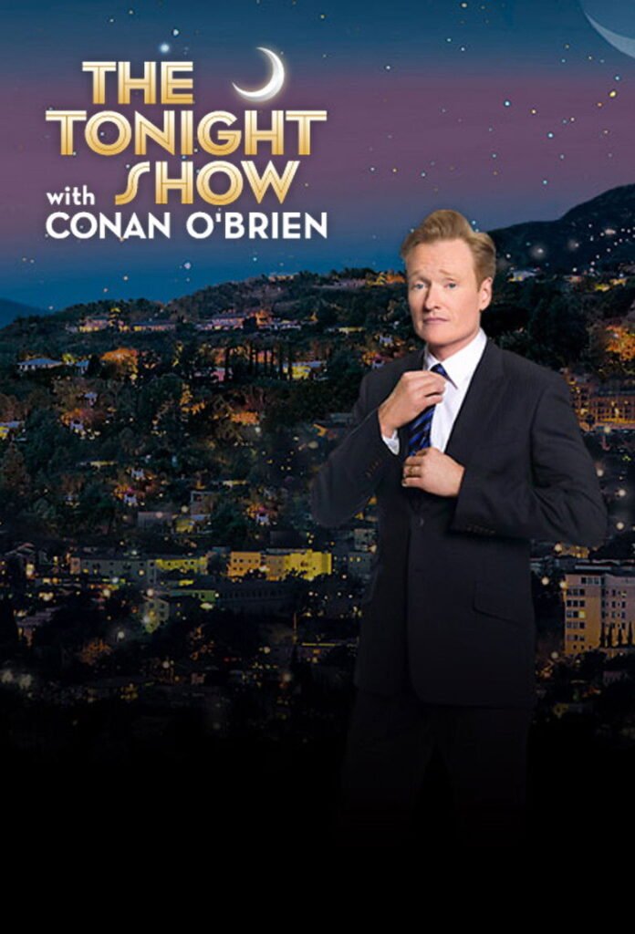 The Tonight Show with Conan O’Brien poster