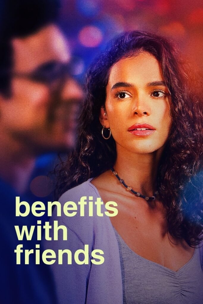 Benefits with Friends poster