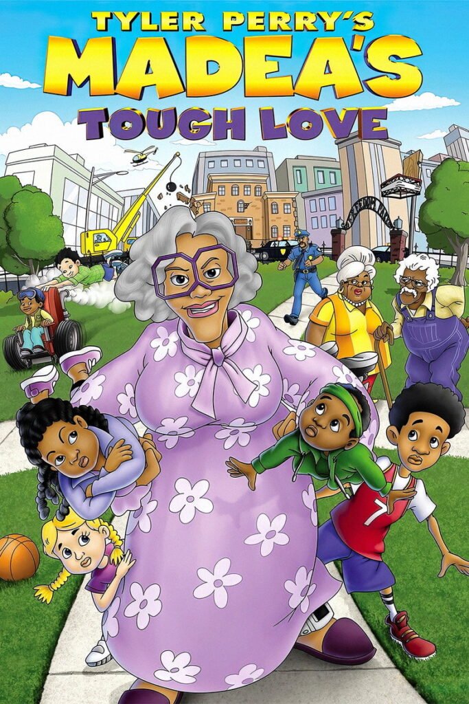Tyler Perry’s Madea’s Tough Love poster