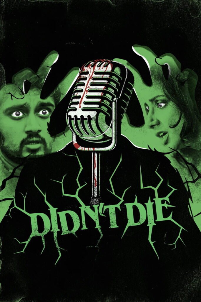 Didn’t Die poster